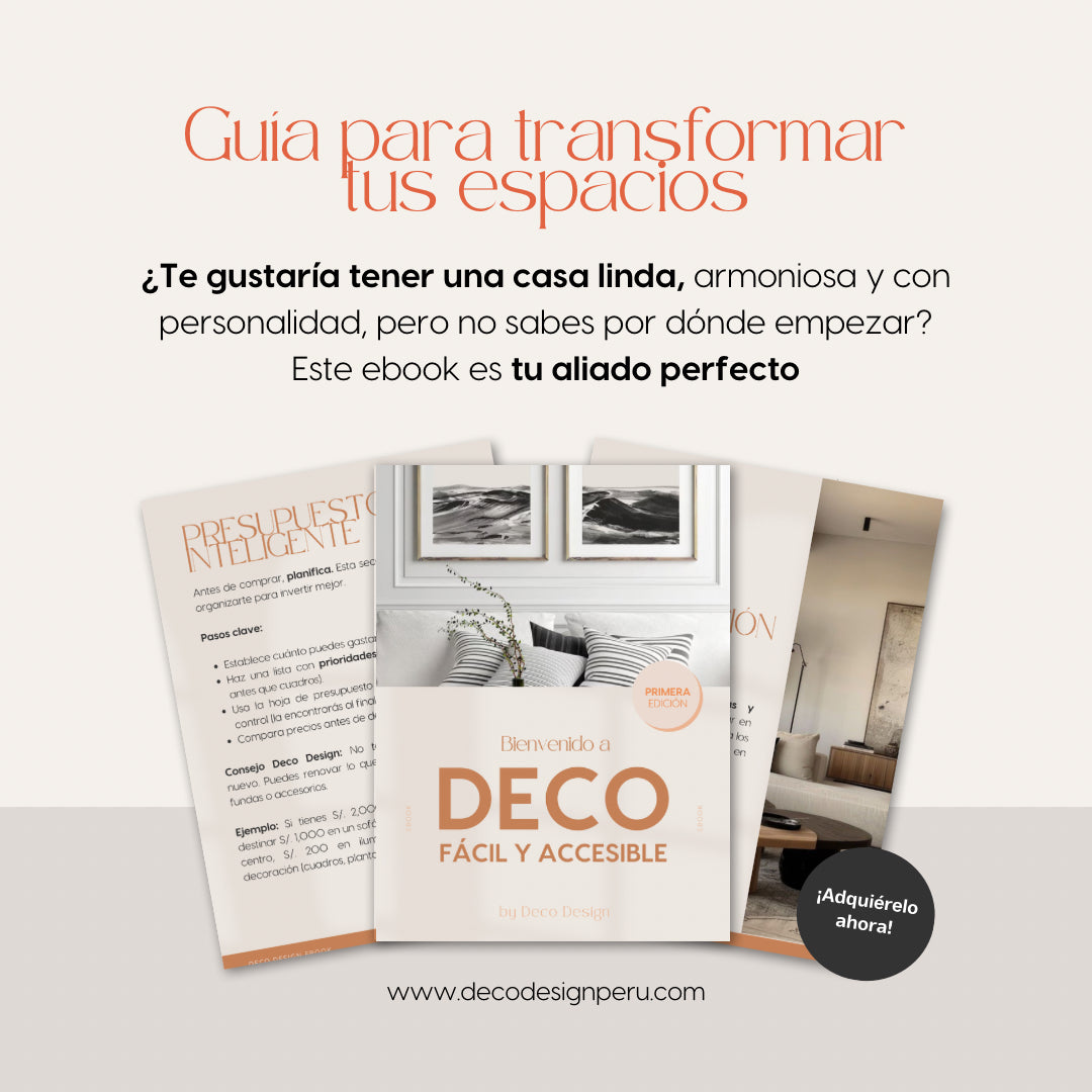 Deco fácil y accesible - Guía práctica para transformar tus espacios